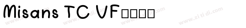 Misans TC VF字体转换